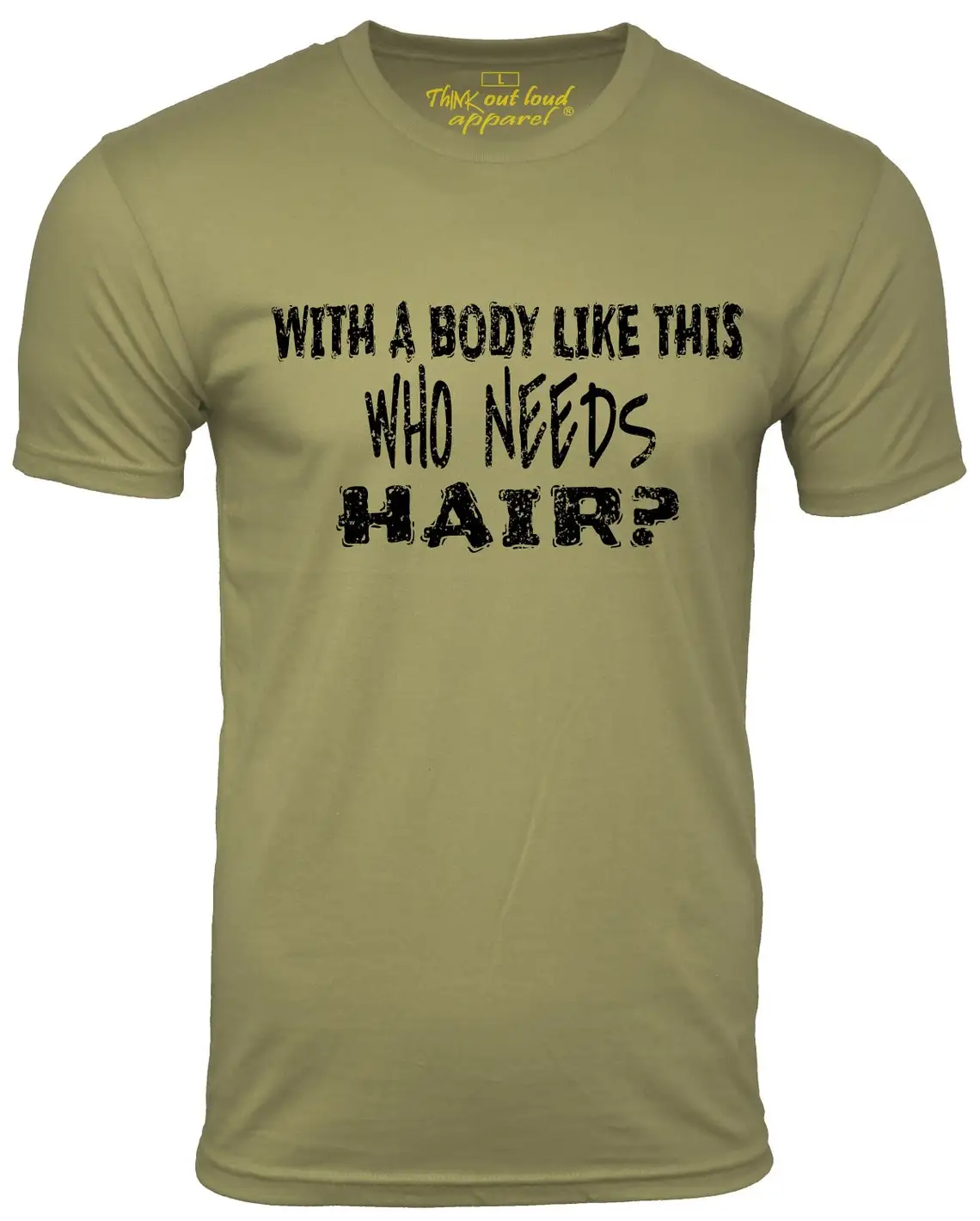 

With a Body Like This Who Needs Hair Funny T Shirt Bald Humor Tee Bald joke T-shirt Gift for Him for men