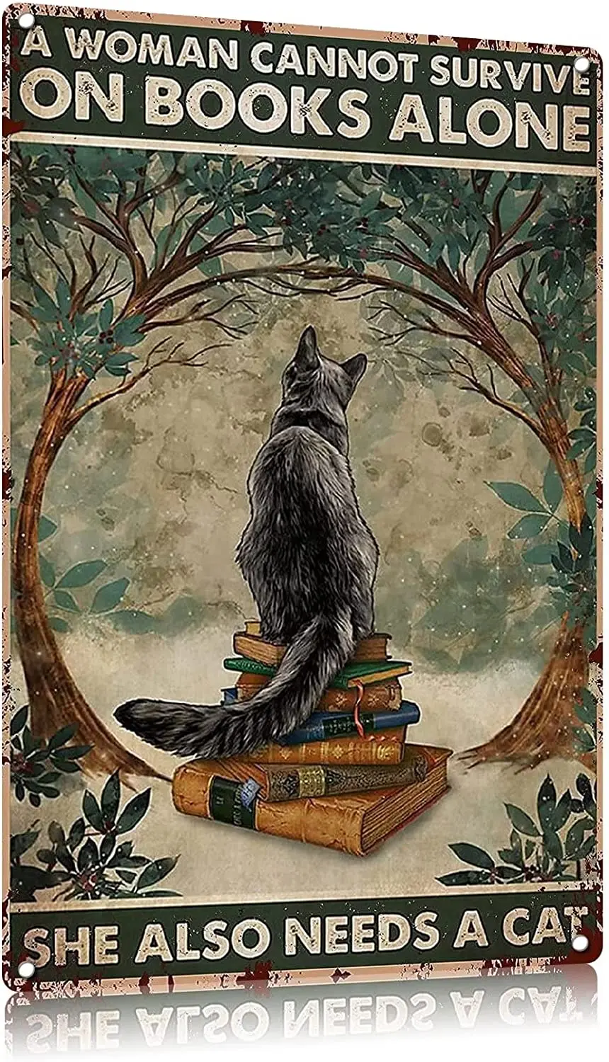 Металлический жестяной винтажный знак в стиле ретро, она также нужна кошка, алюминиевый знак для домашнего декора кофейных стен 12x17 дюймов