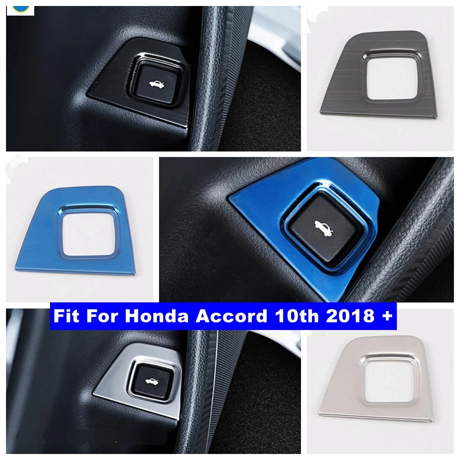 

Rear Tailgate Trunk Door Button Switch Control Decor Panel Cover Trim For Honda Accord 10th 2018 - 2022 Car Interior Accessories