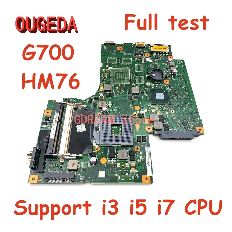 Материнская плата OUGEDA 11S10250048 для ноутбука Lenovo Ideapad G700, материнская плата HM76 J8E с поддержкой ЦПУ i3 i5 i7, полностью протестирована