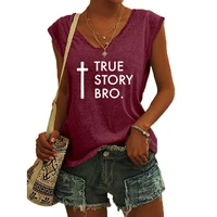 faith true story bro women casual sexy camisole tanks top v neck simple loose sleeveless t shirts new vest ropa mujer