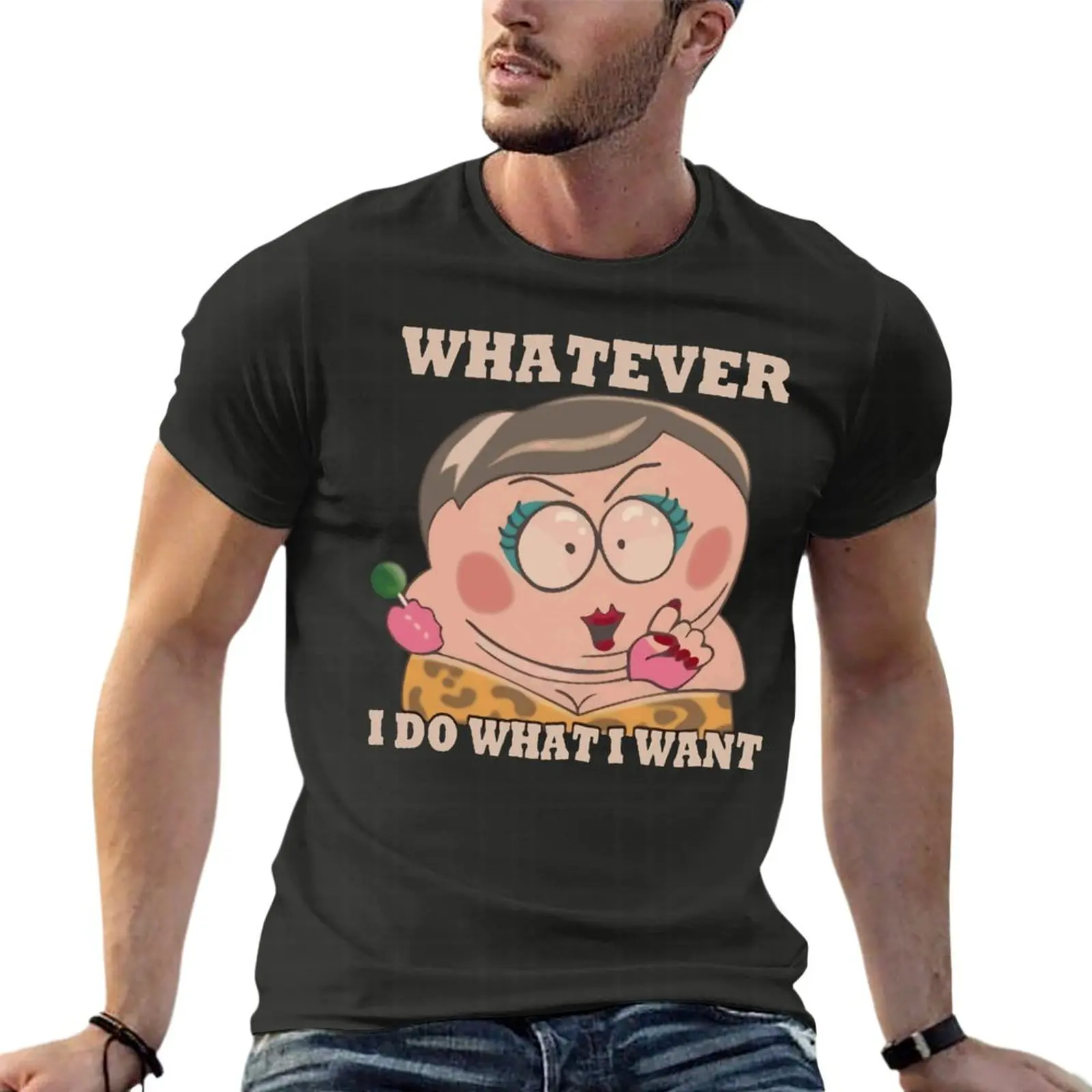 

Eric Cartman Whatever I Do What I Want Oversize T Shirts Branded Men'S Clothes Short Sleeve Streetwear Big Size Top Tee