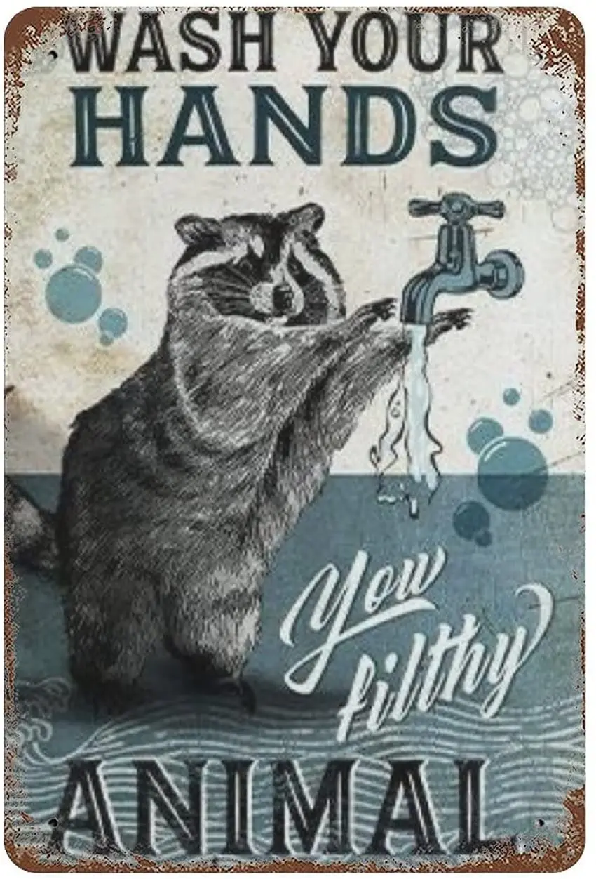 

Металлическая жестяная вывеска в стиле ретро, новый постер, железная картина для ванной комнаты, енот, мыть руки, грязное животное, настенно...
