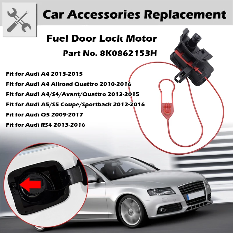 

Fuel Tank Lid Electric Motor Cover Lock Actuator Fit For Audi A4 B8 S4 Avant Quattro A5 S5 Q5 8K0862153H Car Accessories