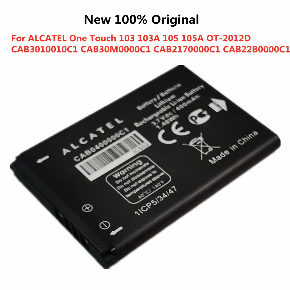 

CAB0400000C1 Battery For ALCATEL One Touch 103 103A 105 105A OT-2012D CAB3010010C1 CAB30M0000C1 CAB2170000C1 CAB22B0000C1