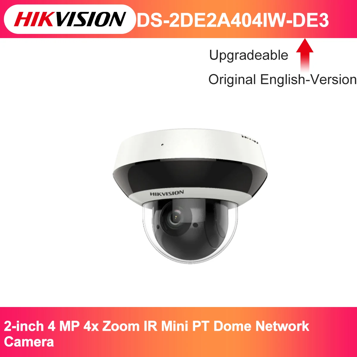 

Free Shipping Hikvision DS-2DE2A404IW-DE3 2-inch 4 MP 4x Zoom IR Mini PT Dome Network IP Camera