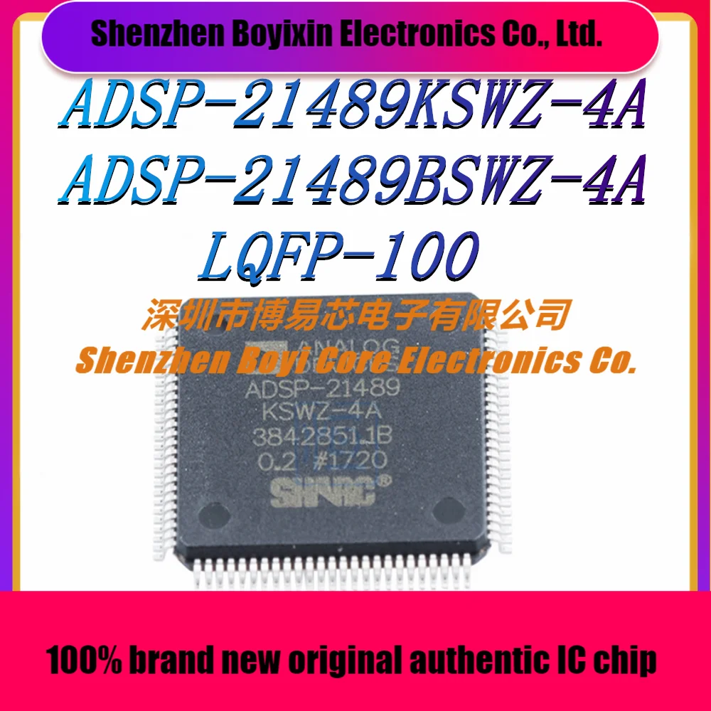 

ADSP-21489KSWZ-4A ADSP-21489BSWZ-4A Package LQFP-100 New Original Genuine Microcontroller IC Chip Single Chip (MCU/MPU/SOC)