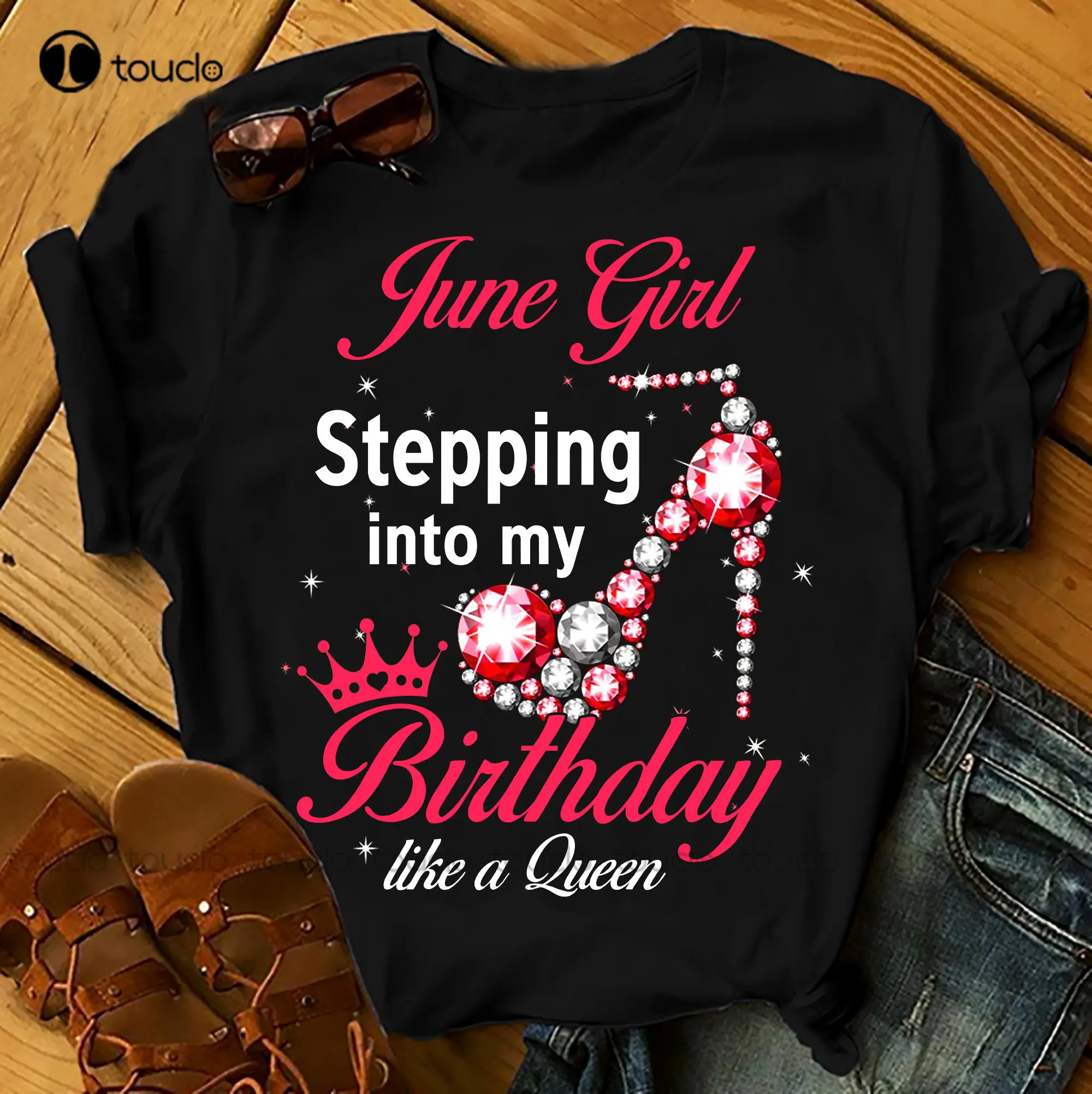 

June Girl Stepping Into My Birthday Like A Queen Shirts Women Birthday T Shirts Summer Tops Beach T Shirts Xs-5Xl Custom Gift