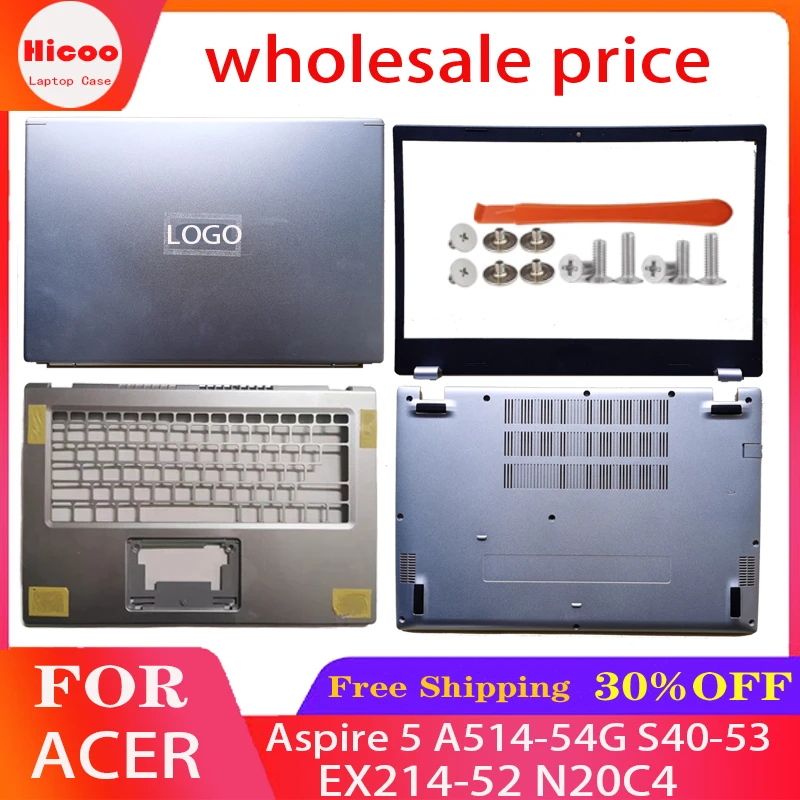 

FOR Acer Aspire 5 A514-54G S40-53 EX214-52 N20C4 Laptop LCD Back Cover/Front Bezel/Palm Rest/Bottom Cover