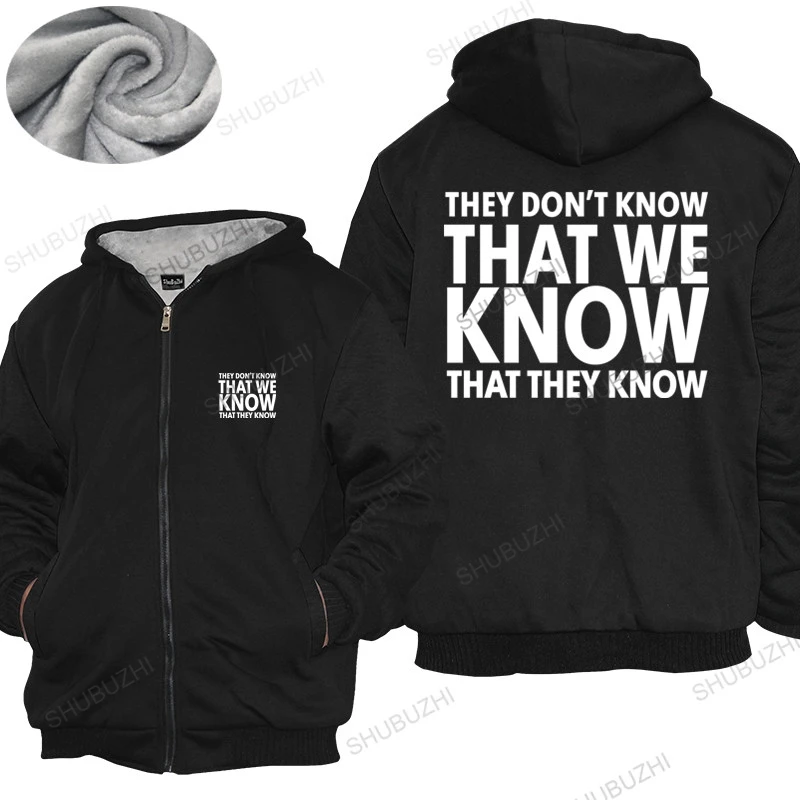 

Mens winter cotton warm coat THEY DON'T KNOW, FUNNY FRIENDS hoodies, FUNNY hoodies FOR MEN unisex hoodie casual zipper