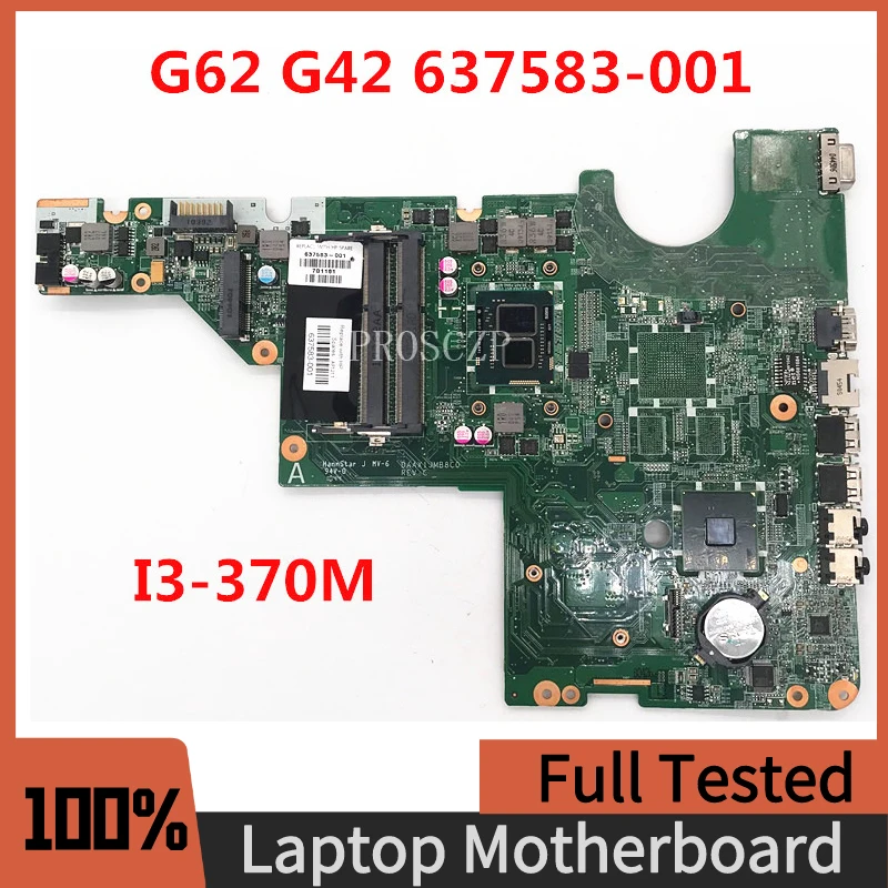 637583-001 637583-501 637583-601 For HP Pavilion G62 G42 Laptop motherboard DAAX1JMB8C0 With I3-370M CPU 100% Full Working Well