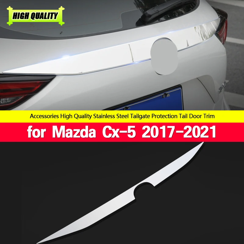 

For Mazda Cx-5 Cx5 2TH KF 2017-2021 stainless Rear Trunk Lid Cover Tailgate Boot Back Door Trim Molding Garnish Strip Protector