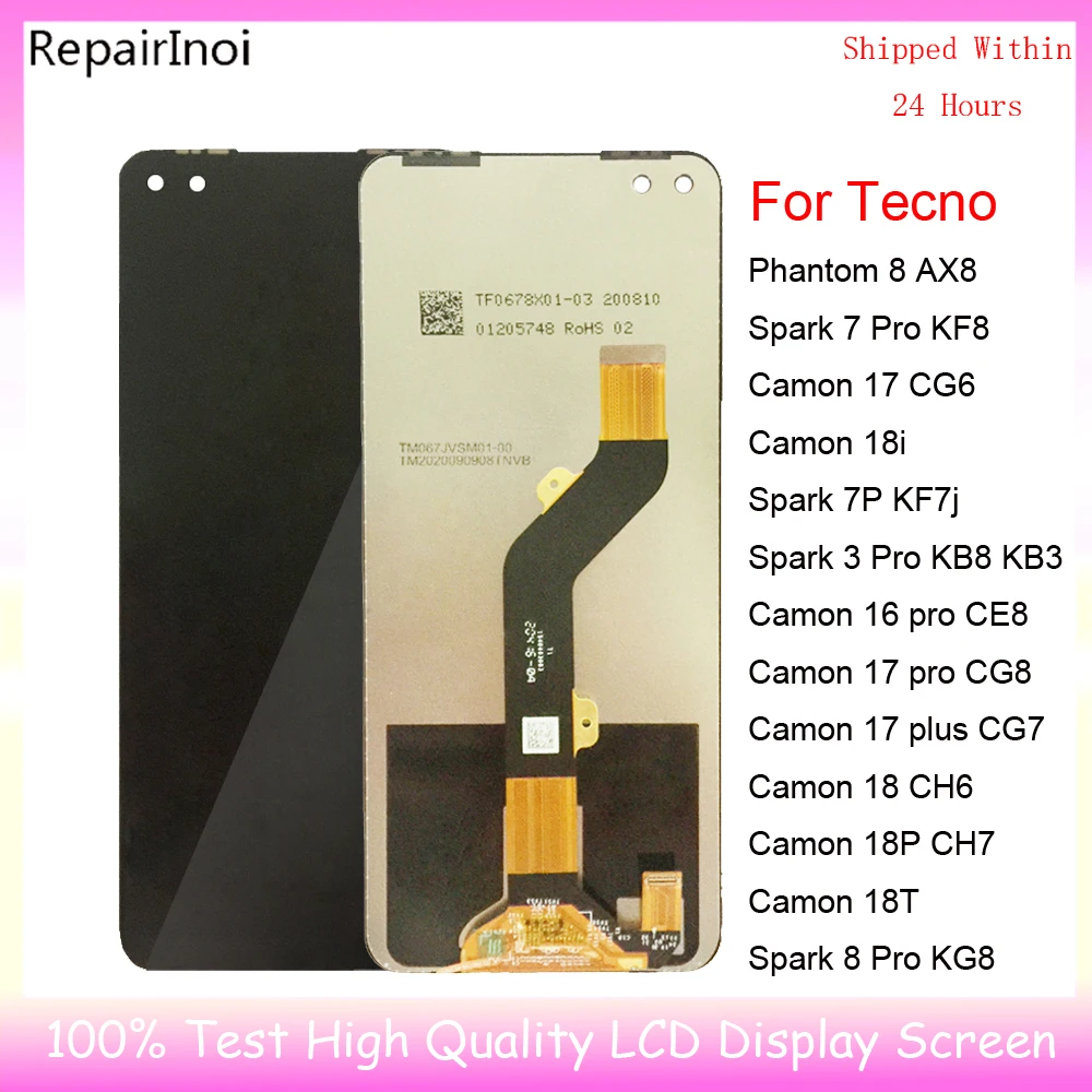 

Original For Tecno Camon 17 CG6 18i 16 pro CE8 17 pro CG8 17 plus CG7 18 CH6 18T LCD Display Touch Screen Digitizer Assembly