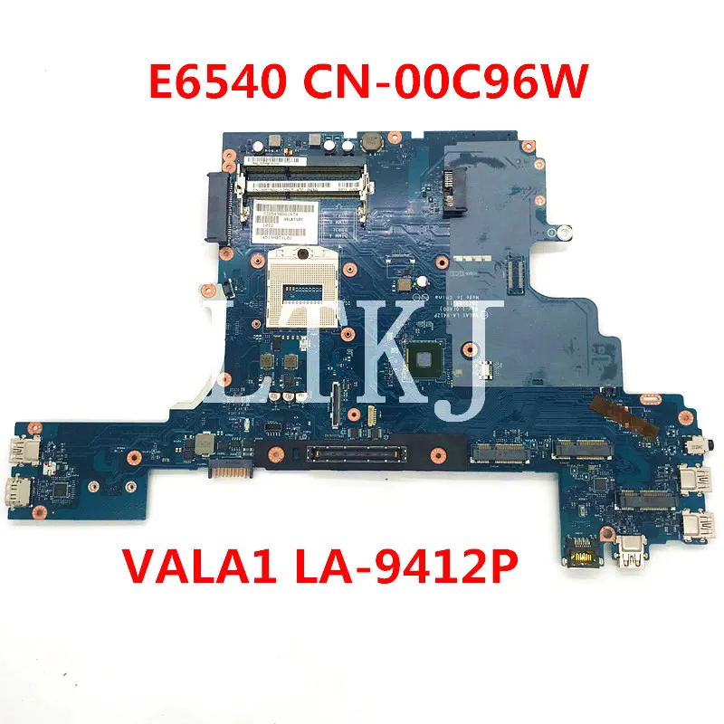 High Quality Mainboard For Latitude E6540 Series Laptop Motherboard CN-00C96W 00C96W 0C96W DDR3L VALA1 LA-9412P 100% Full Tested