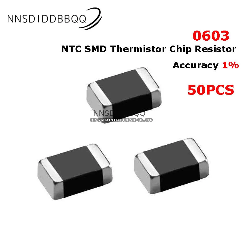 

50PCS 0603 NTC SMD Thermistor Chip Resistor Accuracy 1% 10K B-3380 10K B-3450 100K B-4250 Electronic Components