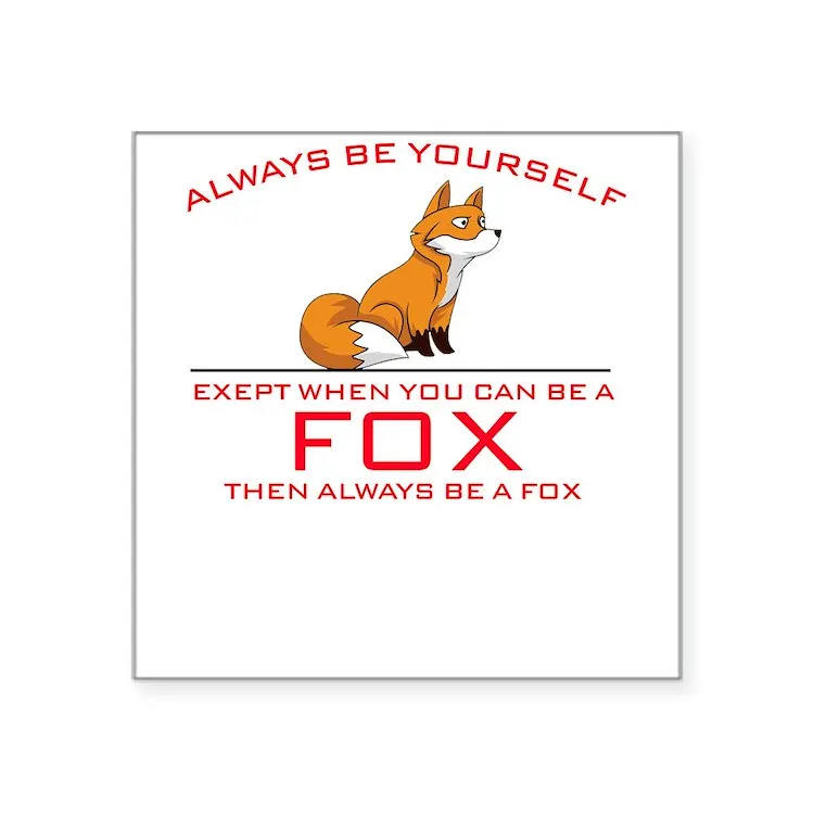 

Наклейка «Всегда будьте себе», лиса, красная наклейка, квадратная наклейка для ноутбука, автомобиля, милое мультяшное искусство, модный чем...