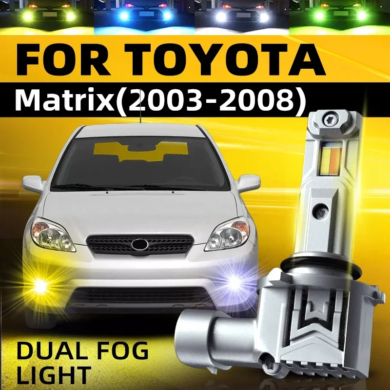 

2 шт. автомобильные светодиодные передние противотуманные фары, двухцветные лампы с переключением Canbus, бесплатное для Toyota Matrix 2003 2004 2005 2006 2007 2008