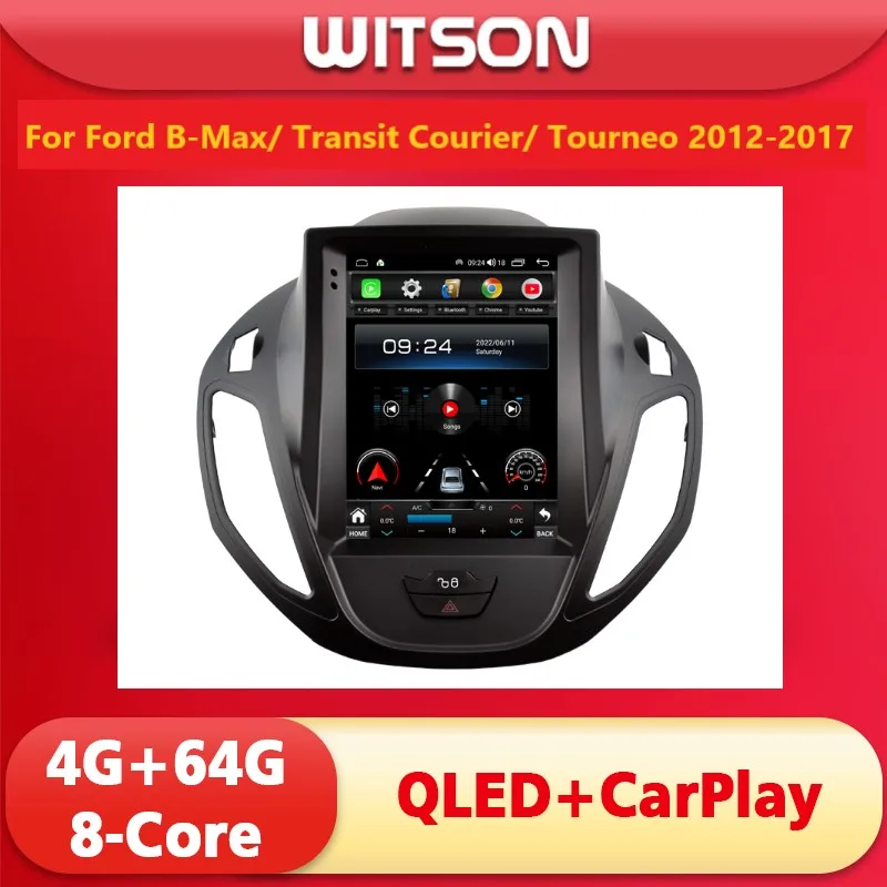 WITSON Android 12 Tesla Auto Stereo For Ford B-Max Transit Courier Tourneo 2012-2017 QLED Screen Car Multimedia Carplay Navi