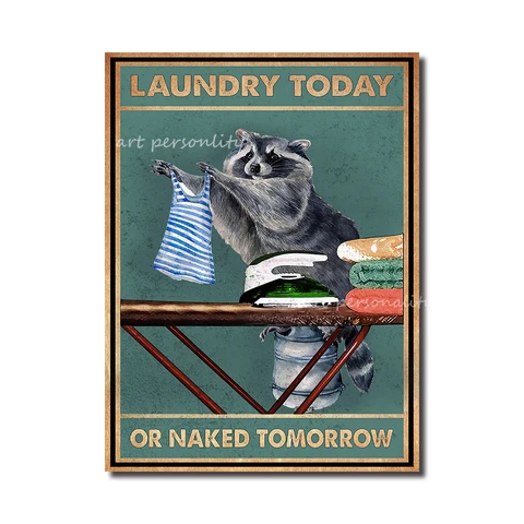 Плакат «стирка сегодня или завтра», Забавный енот, винтажные принты на холсте, животные, Настенная картина для декора ванной комнаты