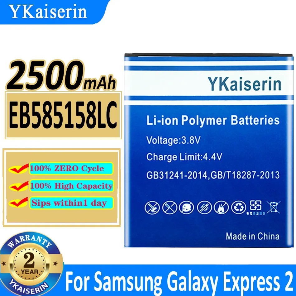 

YKaiserin Battery EB585158LC 2500MAh For Samsung Galaxy Express 2 SM-G3815 SM-G3812 SM-G3818 SM-G3819 SM-G3819D Batterij
