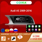 Автомобильный мультимедийный радиоплеер COIKA, 8 ядер, Android 10, для Audi A5 2009-2016, BT, Wi-Fi, SIM, GPS, навигация, сенсорный экран, Apple Carplay