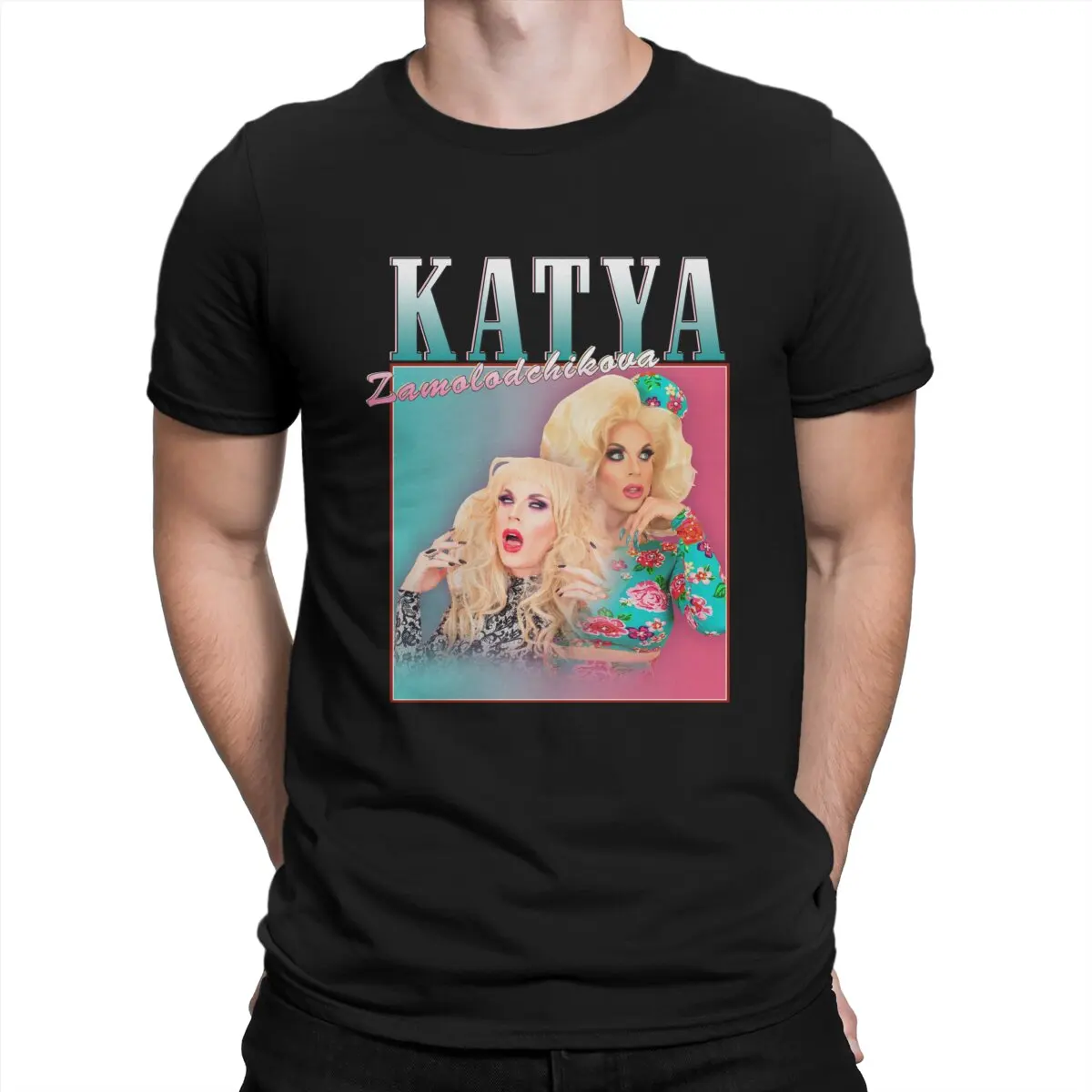 

Katya Zamolodchikova Creative TShirt for Men Design Merch Drag Queen Round Neck Pure Cotton T Shirt Hip Hop Birthday Gifts