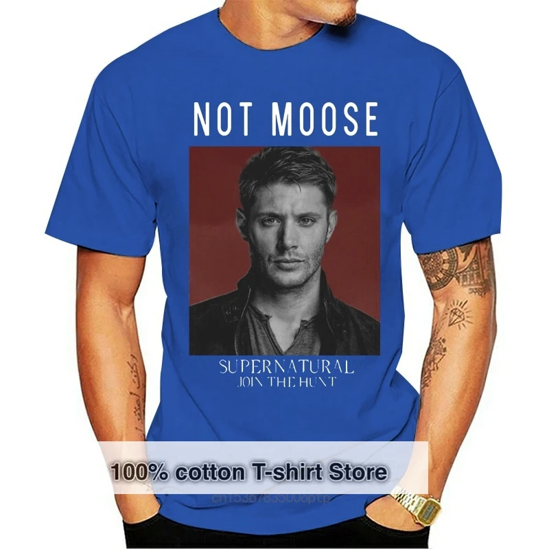 

Dean Not Moose Supernatural Jensen Ackles Join The Hunt Winchester Hd111 T-Shirt Classic Custom Design Tee Shirt