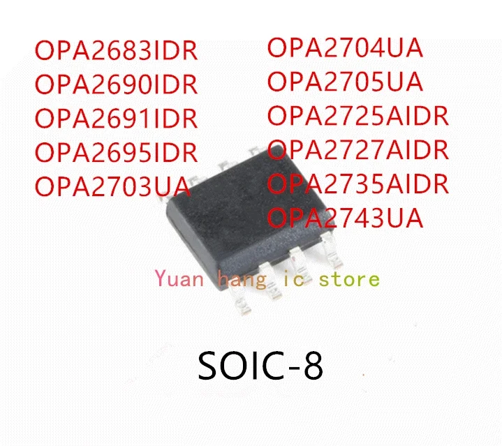 10 шт. OPA2683IDR OPA2690IDR OPA2691IDR OPA2695IDR OPA2703UA OPA2704UA OPA2705UA OPA2725AIDR OPA2727AIDR OPA2735AIDR OPA2743UA IC