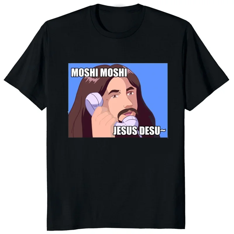 Moshi Jesus Desu Funny T-shirt Men T Shirt Short-sleev Breathable T-shirts Casual Tops Pattern Roupas Masculinas Koszulki