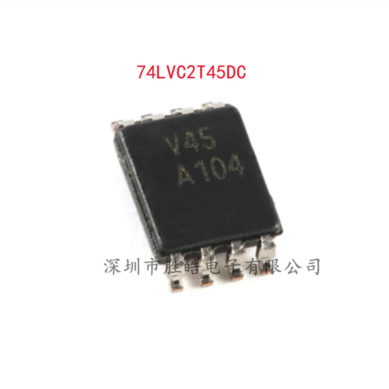 

(10PCS) NEW 74LVC2T45DC , 125 74LVC2T45 Dual Power Conversion Transceiver VSSOP-8 74LVC2T45DC Integrated Circuit