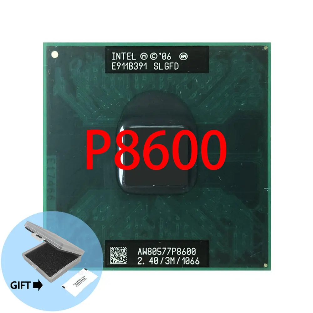 

Процессор Intel Core 2 Duo Mobile P8600 SLB3S SLGA4 SLGFD 2,4 ГГц двухъядерный двухпотоковый ЦПУ процессор 3M 25 Вт Разъем P