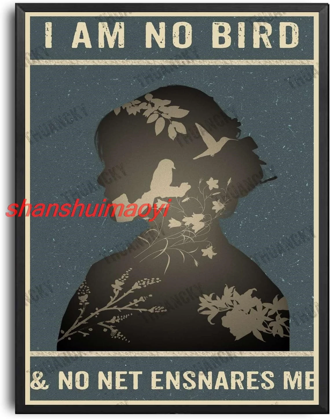 Жестяная вывеска ALIMAO &quotI Am No Bird &amp Net Ensnares Me&quot