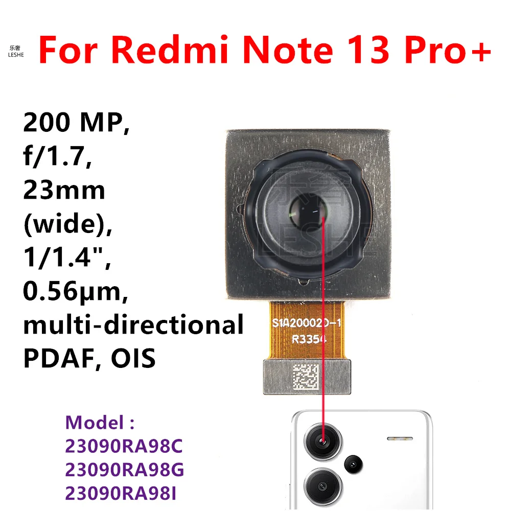 Фото Задняя камера 200 МП для Xiaomi Redmi Note 13 Pro+ (основная, большая, гибкий модуль, запчасть) 23090RA98G №1