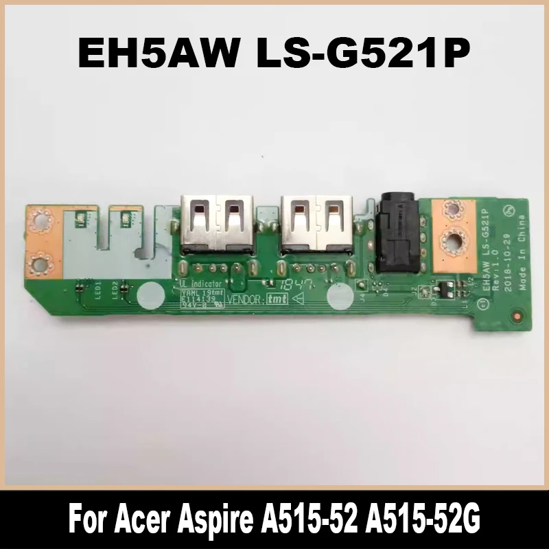Оригинальная плата EH5AW LS-G521P для ноутбука Acer Aspire A515-52 A515-52G USB-аудио ввода-вывода