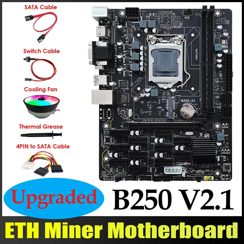 B250 ETH Miner Motherboard 12XPCIE+4PIN To SATA Cable+Fan+SATA Cable+Switch Cable+Thermal Grease B250 AI