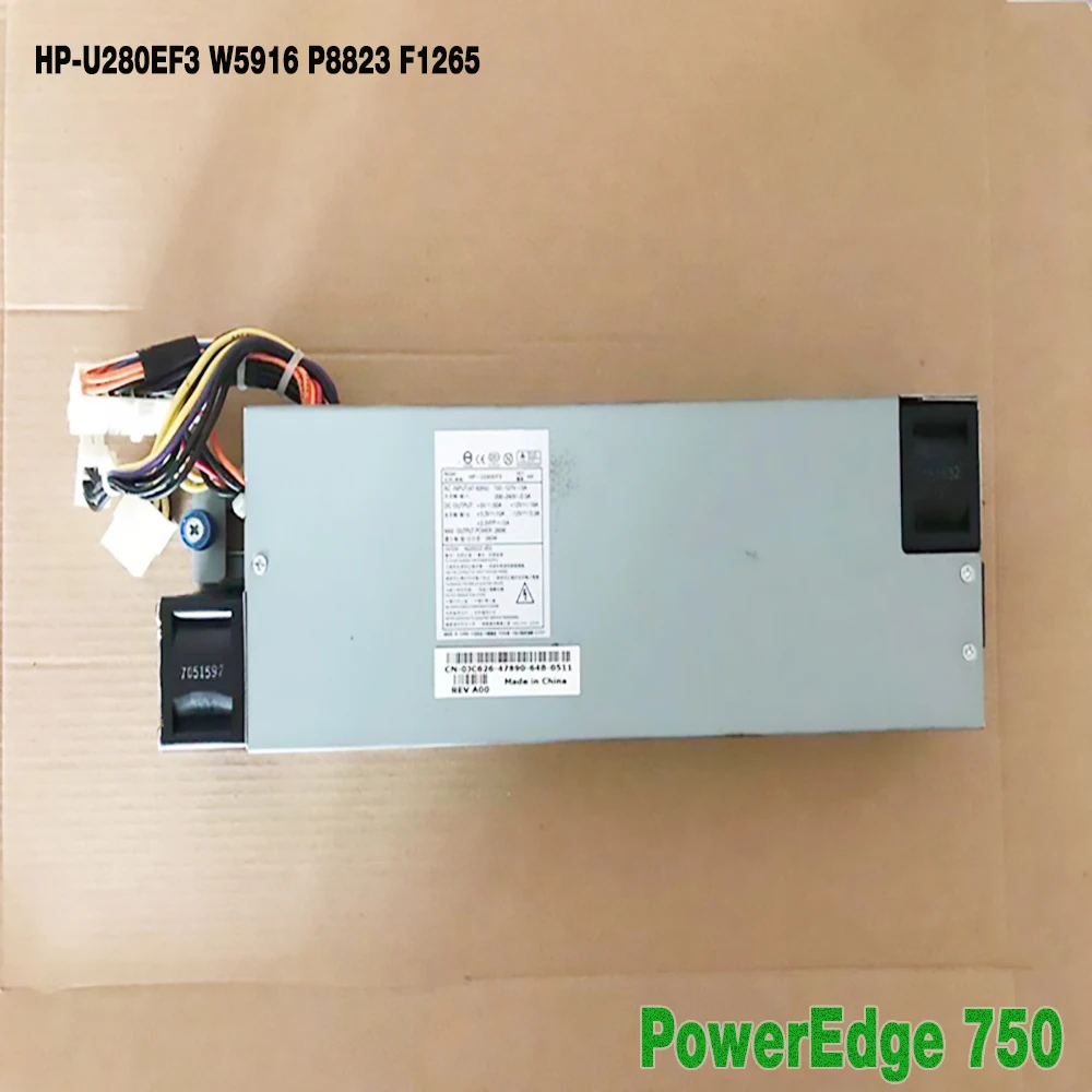 HP-U280EF3 W5916 P8823 F1265 для Dell PowerEdge 750 блок питания высокого качества, полностью протестирован, быстрая доставка