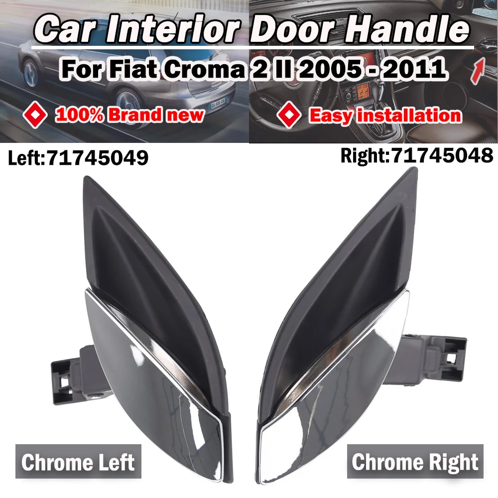 Fiat Croma 2 Ii 2005-2011 Ручки Внутренней Двери Левый/правый Передний/задний Хромированный