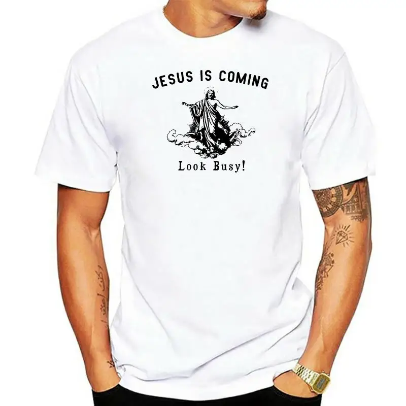 

2022 Printed Men T Shirt Cotton Short Sleeve Jesus is coming....Look Busy! T-Shirt Women tshirt