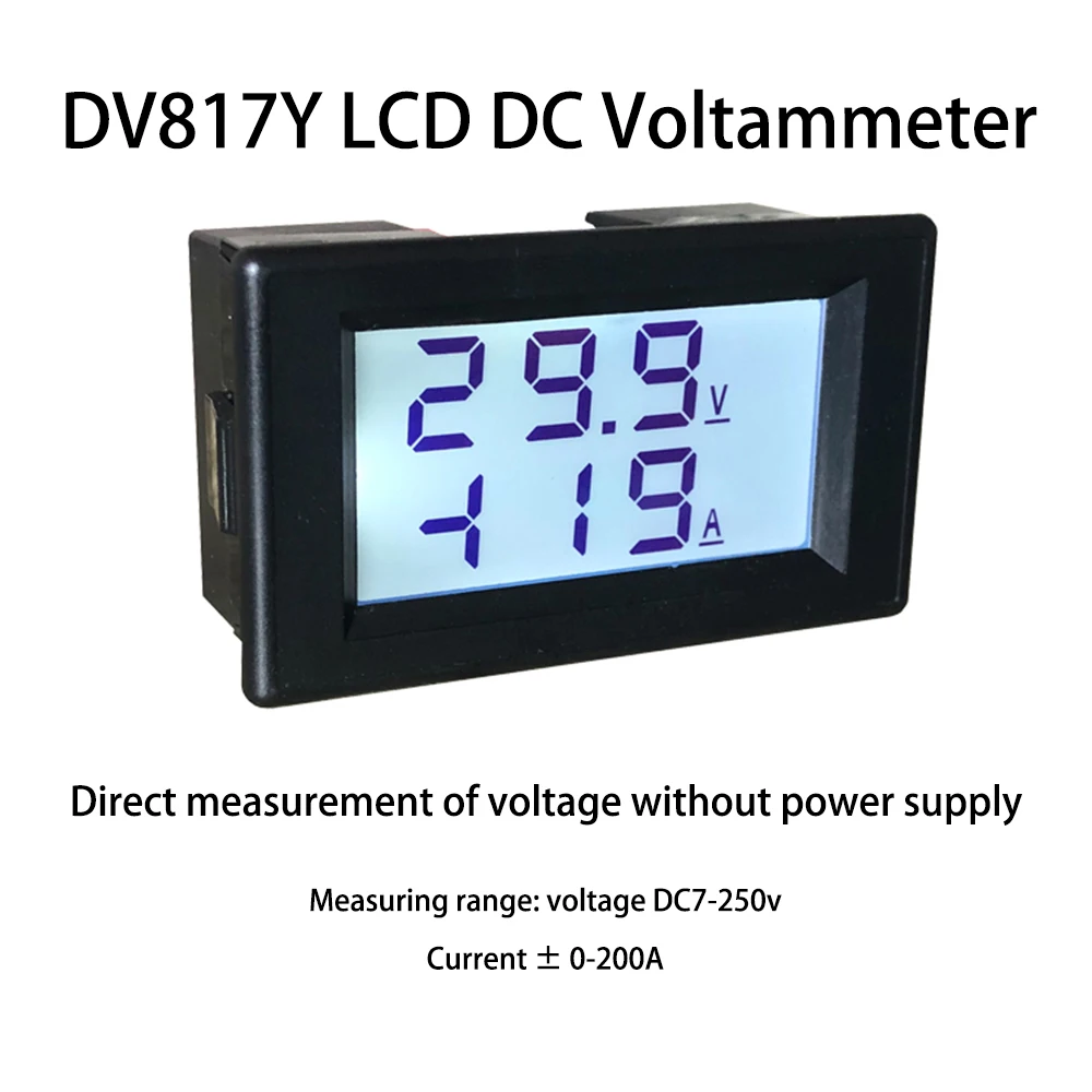 

DV817Y DC 7-250V Digital LCD DC Voltmeter Ammeter 220V 50A 100A 200A Voltammeter Voltage Current Meter Tester Detector for Car