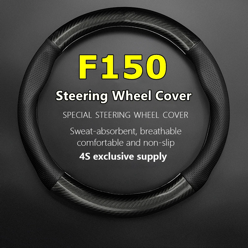 

Leather Carbon Fiber For Ford F150 Steering Wheel Cover Genuine Leather Carbon Fit 3.5T LTD Raptor R F-22 2023 2021 2017 2016