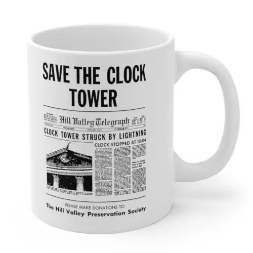 Кофейная кружка с надписью SAVE THE CLOCK TOWER 11 унций