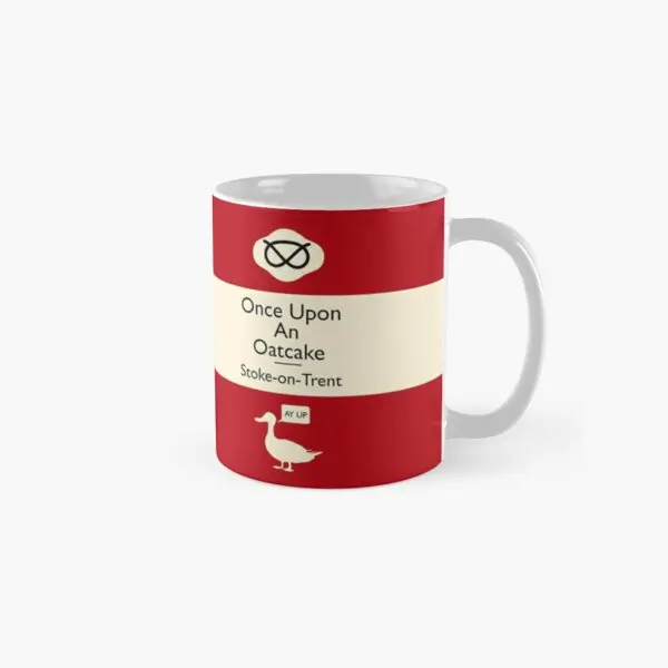 

Once Upon An Oatcake Stoke On Trent Cl Mug Handle Round Gifts Picture Design Tea Image Simple Photo Cup Drinkware Coffee