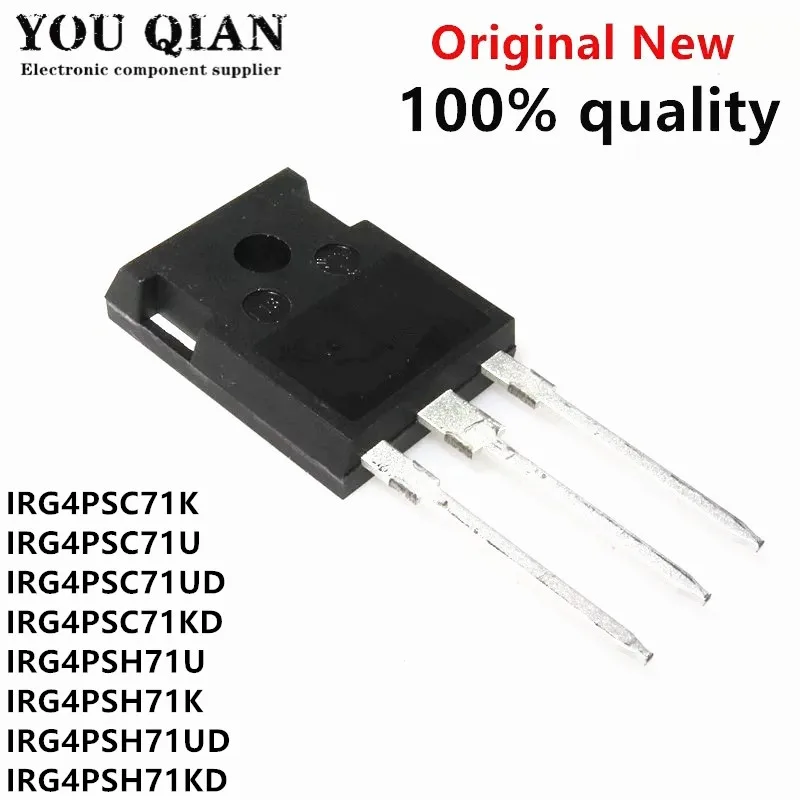 

10 шт., IRG4PSC71K, IRG4PSC71U, IRG4PSC71UD, IRG4PSC71KD, IRG4PSH71U, IRG4PSH71K, IRG4PSH71UD, IRG4PSH71KD, TO-247