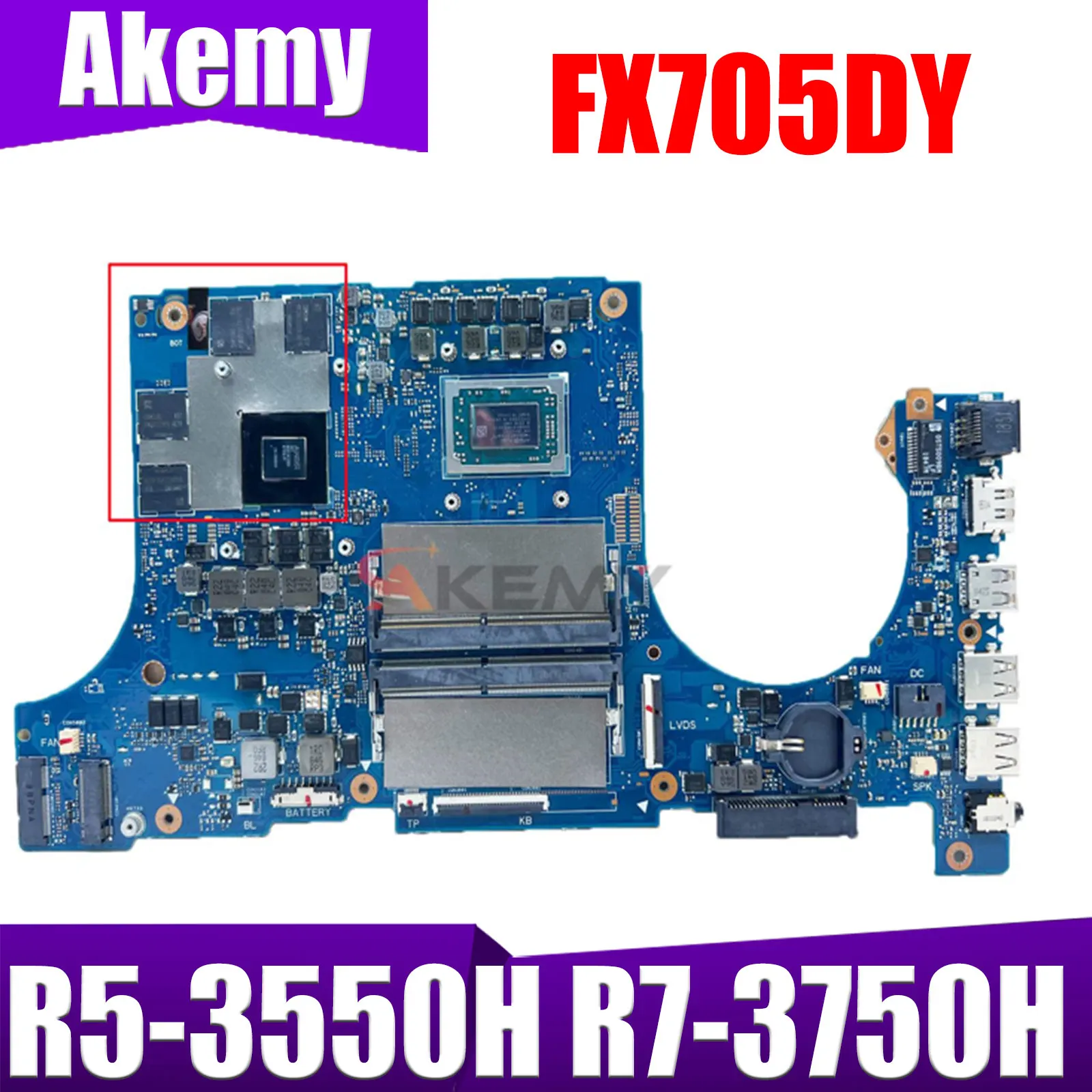 

FX705DY FX505DY Laptop Motherboard For ASUS TUF Game FX95D FX505D FX505DY FX705DY Notebook Mainboard RX 560X R5-3550H R7-3750H