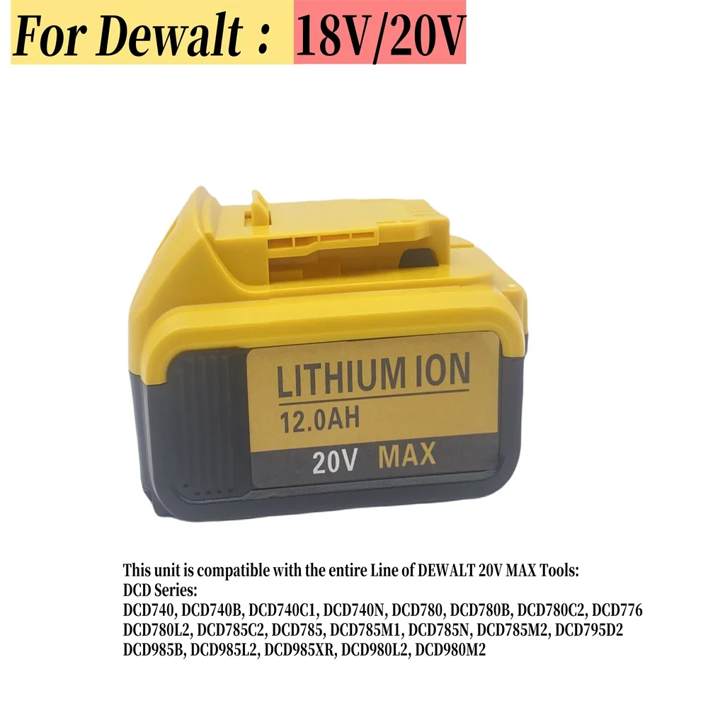 Литий-ионный аккумулятор 20 В 12 0 Ач для серии Dewalt DCD740 DCD740B DCD740C1 DCD740N DCD780 DCD780B DCD780C2