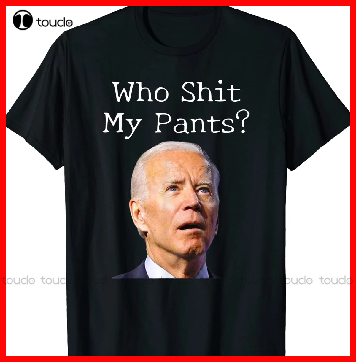 

Who Sh#T My Pants - Funny Anti Joe Biden Tee T-Shirt Mom Shirts Custom Aldult Teen Unisex Digital Printing Tee Shirt Xxs-5Xl