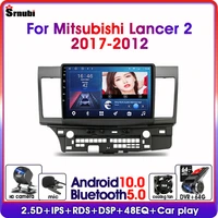 android10 2din car radio for mitsubishi lancer 2007 2012 4g video audio navigation multimedia player stereo carplay speakers 10