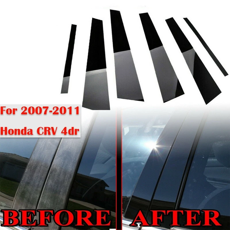 

6X Exterior Side Door Window Pillar Posts Overlay Pre-Cut Trim Cover Stickers for Honda CR-V CRV 2007-2011 Bright Black