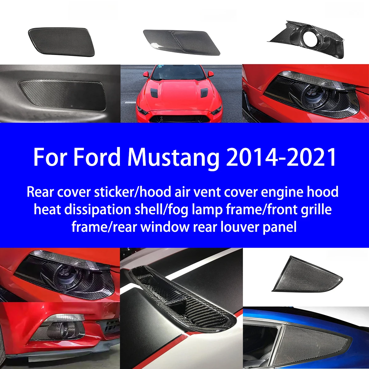 Фото Подходит для Ford Mustang Dry, задняя крышка из углеродного волокна/камера/рамка противотуманного фонаря/передняя решетка/задняя жалюзи, декоративные детали №1