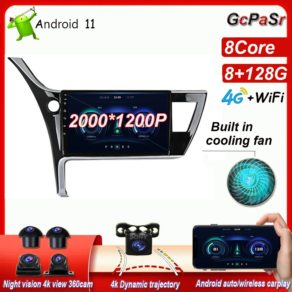 

Android 11 360 cameras Dynamic trajectory For Toyota Corolla 11 2017 - 2018 Car Radio Multimedia Video Player GPS Navigation